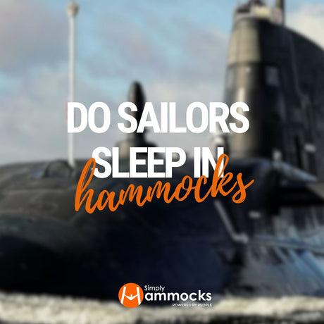 Do the UK and US Navy Sleep in Hammocks? - Simply Hammocks
