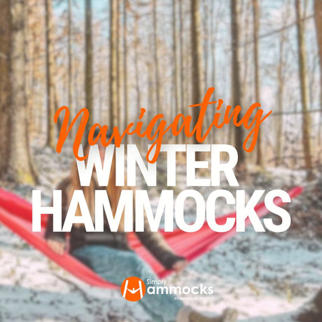 Navigating Winter Hammock Camping: Challenges and Solutions - Simply Hammocks